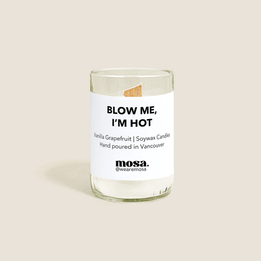 Blow Me, I'm Hot - Vanilla Grapefruit Candle